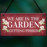 Funny Garden Sign Summerhouse Shed Plaque Alcohol Gift