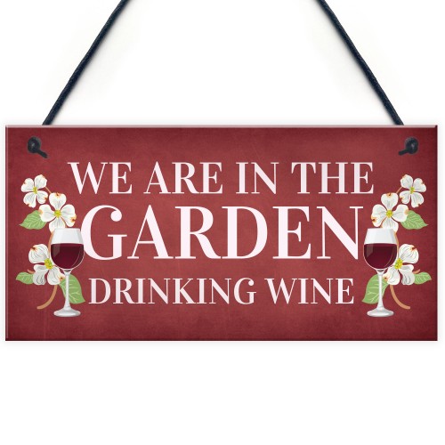 Funny Home Gift Family Gift Wine Gift Garden Summerhouse Sign