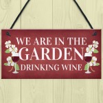 Funny Home Gift Family Gift Wine Gift Garden Summerhouse Sign