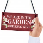 Funny Home Gift Family Gift Wine Gift Garden Summerhouse Sign