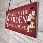 Funny Home Gift Family Gift Wine Gift Garden Summerhouse Sign