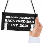 Personalised Backyard Bar Sign Garden Man Cave Shed Sign