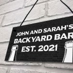 Personalised Backyard Bar Sign Garden Man Cave Shed Sign