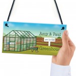 Personalised In The Greenhouse Sign Garden Summerhouse Plaque