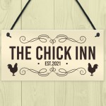 The Chick Inn Sign Personalised Chicken Sign Outdoor Garden Shed