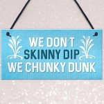 Funny Hanging Hot Tub Sign Garden Summerhouse Sign Home Gift