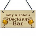 Personalised Decking Bar Novelty Sign For Garden Summerhouse