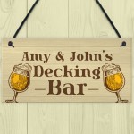 Personalised Decking Bar Novelty Sign For Garden Summerhouse