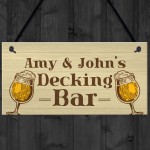 Personalised Decking Bar Novelty Sign For Garden Summerhouse