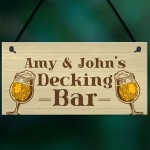 Personalised Decking Bar Novelty Sign For Garden Summerhouse