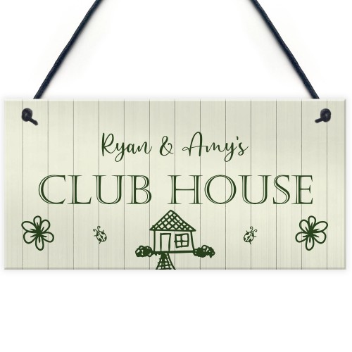 Novelty Cluhouse Sign Personalised Hanging Shed Summerhouse