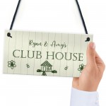 Novelty Cluhouse Sign Personalised Hanging Shed Summerhouse