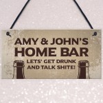 Home Bar Personalised Hanging Sign Novelty Bar Man Cave Sign