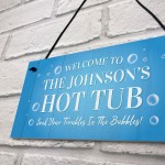 Personalised Hot Tub Decor Signs Novelty Hot Tub Signs Garden