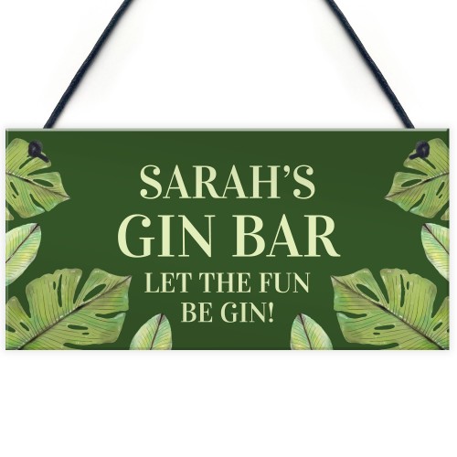 Novelty Gin Bar Sign Personalised Quirky Home Bar Sign Gin Gift