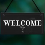 Shabby Chic Welcome Sign To Home Bar Pub Plaque Garden Sign