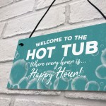 Novelty Hot Tub Sign Hanging Garden Sign Alcohol Sign