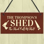 Funny Shed Sign Personalised Home Decor Door Sign Garden Plaque