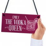 PERSONALISED Vodka Queen Sign Novelty Gift For Her Friendship