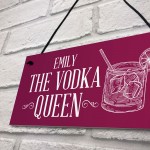 PERSONALISED Vodka Queen Sign Novelty Gift For Her Friendship