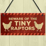 Funny Chicken Sign Beware Sign For Chicken Coop Hen House