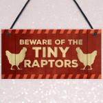 Funny Chicken Sign Beware Sign For Chicken Coop Hen House