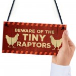 Funny Chicken Sign Beware Sign For Chicken Coop Hen House