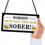 Novelty Home Bar Sign Funny Garden Pub Plaque Alcohol Gift