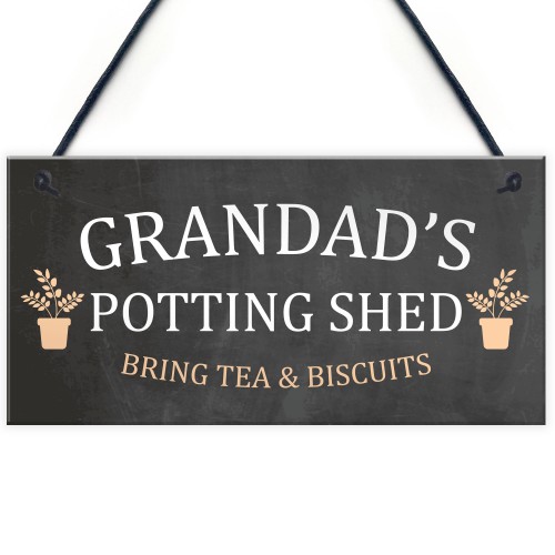 Grandads Potting Shed Sign Hanging Plaque Shed Garden Sign