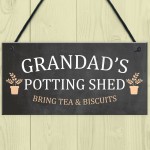 Grandads Potting Shed Sign Hanging Plaque Shed Garden Sign