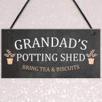 Grandads Potting Shed Sign Hanging Plaque Shed Garden Sign