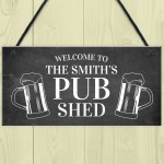 Pub Shed Sign Personalised Home Bar Sign Pub Man Cave Plaque