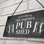 Pub Shed Sign Personalised Home Bar Sign Pub Man Cave Plaque