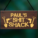 PERSONALISED Funny Shed Sign Novelty Gift For Him Dad Grandad