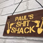 PERSONALISED Funny Shed Sign Novelty Gift For Him Dad Grandad