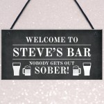 FUNNY PERSONALISED Bar Sign Home Pub Sign Man Cave Plaque