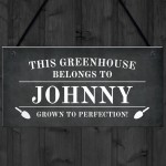 Novelty Greenhouse Sign Personalised This Greenhouse Belongs To