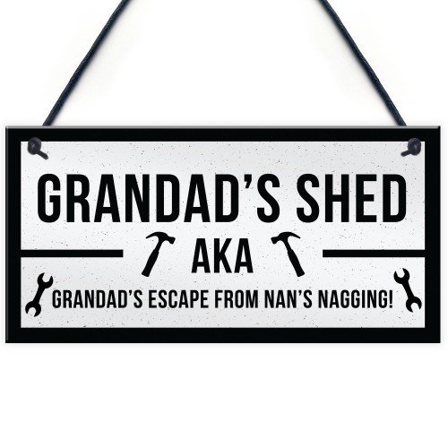 Funny Shed Sign For Grandad Hanging Garden Man Cave Sign