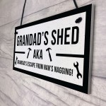 Funny Shed Sign For Grandad Hanging Garden Man Cave Sign