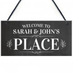 Personalised Welcome To Our Place Sign Home Decor Garden Sign