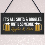 Funny Man Cave Home Bar Sign SH!TS GIGGLES Sign Beer Plaque