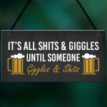 Funny Man Cave Home Bar Sign SH!TS GIGGLES Sign Beer Plaque