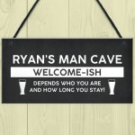 Funny Man Cave Sign Personalised Welcome Sign For Man Cave Gift