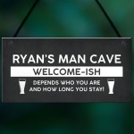 Funny Man Cave Sign Personalised Welcome Sign For Man Cave Gift