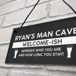 Funny Man Cave Sign Personalised Welcome Sign For Man Cave Gift