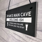 Funny Man Cave Sign Personalised Welcome Sign For Man Cave Gift