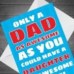 Novelty Fathers Day Card From Daughter Funny Cheeky Dad Card