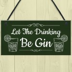 Funny Gin Sign Home Bar Sign Hanging Garden Summerhouse Sign