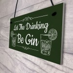 Funny Gin Sign Home Bar Sign Hanging Garden Summerhouse Sign