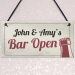 PERSONALISED Bar Open Home Bar Hanging Sign Man Cave Beer 